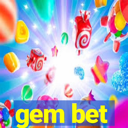 gem bet